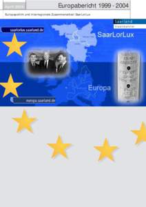 AprilEuropaberichtEuropapolitik und interregionale Zusammenarbeit SaarLorLux