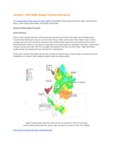 January 1, 2015 Water Supply Forecast Discussion    The Colorado Basin River Forecast Center (CBRFC) geographic forecast area includes the Upper Colorado River  Basin, Lower Colorado River Basi