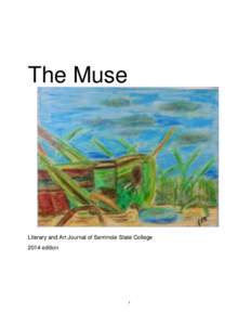 The Muse  Literary and Art Journal of Seminole State College 2014 edition  i