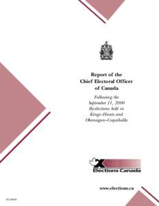 DURING THE REFERENDUM  Report of the Chief Electoral Officer of Canada Following the