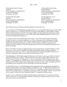 World Food Programme / Daniel Inouye / Sam Brownback / Jerry Lewis / United States House Committee on Appropriations / Herb Kohl / United States Senate Appropriations Subcommittee on Agriculture /  Rural Development /  Food and Drug Administration /  and Related Agencies / United States Senate Appropriations Subcommittee on Labor /  Health and Human Services /  Education /  and Related Agencies / United States Senate Committee on Appropriations / United States / Thad Cochran