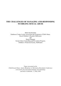 The challenges of managing and responding to sibling sexual abuse