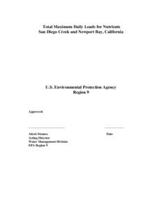 Total Maximum Daily Loads for Nutrients San Diego Creek and Newport Bay, California U.S. Environmental Protection Agency Region 9