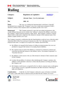 Issue :  The issue is whether a foreign bank (FB) that issues Canadian dollar denominated commercial paper (Notes) to Canadian investors is engaging in or carrying on business in Canada, and therefore is subject to Part 