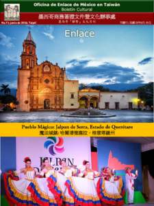 Oficina de Enlace de México en Taiwán Boletín Cultural 墨西哥商務簽證文件暨文化辦事處 No.71; junio de 2016; Taipéi