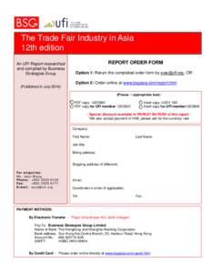 The Trade Fair Industry in Asia 12th edition An UFI Report researched and compiled by Business Strategies Group