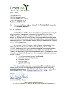 On November 4, 2009, the Environmental Protection Agency (EPA) issue a Federal Register Notices (FRNs) entitled “Draft Guidance for Pesticide Registrants on Pesticide Drift Labeling” [74 FR 57166, , Docket N