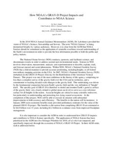 How NOAA’s GRAV-D Project Impacts and Contributes to NOAA Science Dr. Dru A. Smith Chief Geodesist, NOAA’s National Geodetic Survey Dr. Dan R. Roman GRAV-D PI, NOAA’s National Geodetic Survey