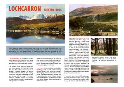 LOCHCARRON  WESTER ROSS At the foot of Glen Carron, beside Loch Carron in Wester Ross in the Scottish Highlands.