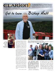 The Episcopal Church in northeast Wisconsin: January 2014 A Diocese of Fond du Lac Edition of Episcopal Journal Vol. 4, No. 1  Bishop