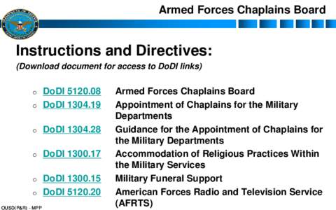 Armed Forces Chaplains Board  Instructions and Directives: (Download document for access to DoDI links)  