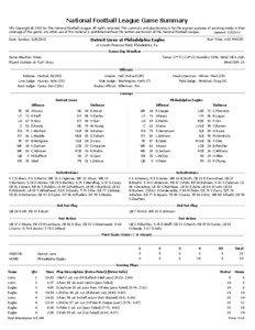 National Football League Game Summary NFL Copyright © 2013 by The National Football League. All rights reserved. This summary and play-by-play is for the express purpose of assisting media in their coverage of the game; any other use of this material is prohibited without the written permission of the National Football League.