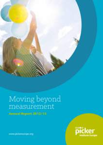 Moving beyond measurement Annual Report[removed]www.pickereurope.org