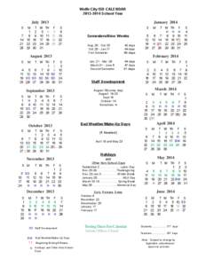 Wolfe City ISD CALENDAR[removed]School Year January[removed]July 2013