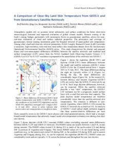 Annual Report & Research Highlights  A Comparison of Clear-Sky Land Skin Temperature from GEOS-5 and from Geostationary Satellite Retrievals Rolf Reichle, Qing Liu, Benjamin Scarino (NASA LaRC), Patrick Minnis (NASA LaRC