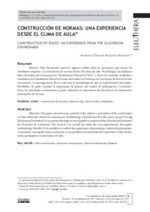 Cómo citar este artículo: Rodríguez, A. GConstrucción de normas: una experiencia desde el clima de aula. Revista Eleuthera, 18, DOI: eleuCONSTRUCCIÓN DE NORMAS: UNA EXPERIENCIA 