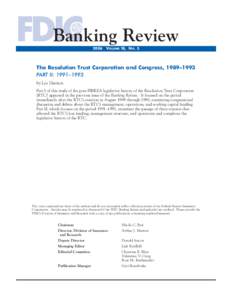 Banking Review 2006 VOLUME 18, NO. 3  The Resolution Trust Corporation and Congress, 1989–1993