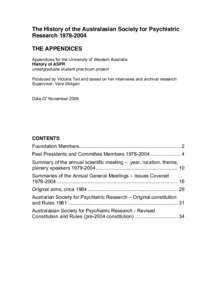 The History of the Australasian Society for Psychiatric Research[removed]THE APPENDICES Appendices for the University of Western Australia History of ASPR undergraduate student practicum project