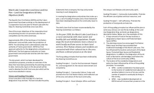 Marsh Lake Cooperative Local Area Land Use Plan – Land Use Designations & Policy Objectives (draft) The Kwanlin Dun First Nation (KDFN) and the Yukon government have been working on the development of a cooperative loc