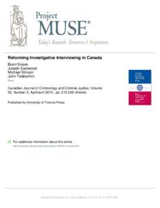 Reforming Investigative Interviewing in Canada Brent Snook Joseph Eastwood Michael Stinson John Tedeschini More