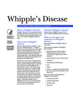 Whipple’s Disease National Digestive Diseases Information Clearinghouse  U.S. Department