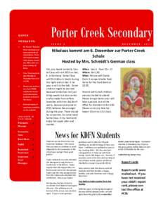 QUICK MESSAGES: Porter Creek Secondary I S S U E
