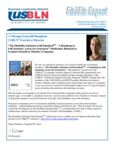 A Monthly Publication of the USBLN® VOLUME SIX, ISSUE NUMBER 2 February 28, 2013 A Message from Jill Houghton USBLN® Executive Director