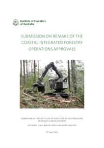 SUBMISSION ON REMAKE OF THE COASTAL INTEGRATED FORESTRY OPERATIONS APPROVALS SUBMISSION BY THE INSTITUTE OF FORESTERS OF AUSTRALIA (IFA) NEW SOUTH WALES DIVISION