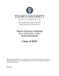 Master of Science in Nursing RN to MSN/BSN to MSN Student Handbook Class of 2015