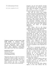 176 Anthropological Forum Vol. 20, No. 2, July 2010, 176–178 Collective creativity: Art and society in the South Pacific, by Katherine Giuffre. Anthropology and Cultural History in Asia