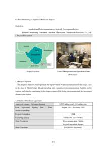 Ex-Post Monitoring of Japanese ODA Loan Project  Zimbabwe Matabeleland Telecommunications Network Development Project External Monitoring Consultant: Katsumi Matsuyama, Nakamoto&Associates Co., Ltd. 1. Project Descriptio