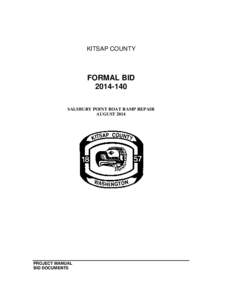 KITSAP COUNTY  FORMAL BID[removed]SALSBURY POINT BOAT RAMP REPAIR AUGUST 2014