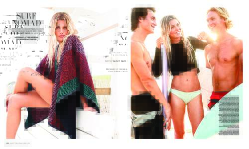 SURF NOMAD LEARN HOW TO FASHIONABLY CATCH THE BOHEMIAN WAVES WITH PRO SURFER QUINCY DAVIS IN MONTAUK.