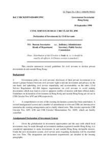 Hong Kong Government / Civil service of the Republic of Ireland / Diplomatic rank / Independent Commission Against Corruption / Chief Secretary for Administration / Government / Principal Officials Accountability System / Hong Kong Civil Service / Politics of Hong Kong / Hong Kong / Government of Hong Kong