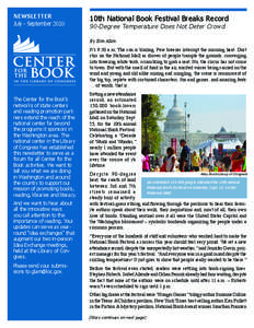 NEWSLETTER July - September 2010 10th National Book Festival Breaks Record 90-Degree Temperature Does Not Deter Crowd By Erin Allen