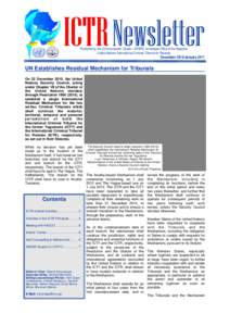 ICTR Newsletter Published by the Communication Cluster—ERSPS, Immediate Office of the Registrar United Nations International Criminal Tribunal for Rwanda December 2010/January 2011
