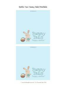    Easter Fun | Bunny Tails Printable © www.livelaughrowe.com | For Personal Use Only