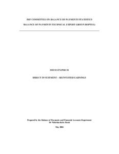 IMF COMMITTEE ON BALANCE OF PAYMENTS STATISTICS BALANCE OF PAYMENTS TECHNICAL EXPERT GROUP (BOPTEG) ISSUES PAPER 18  DIRECT INVESTMENT – REINVESTED EARNINGS