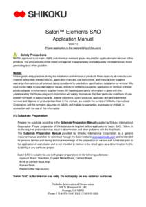 Satori™ Elements SAO Application Manual Version 1.5 Proper application is the responsibility of the users