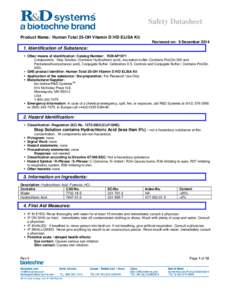 Safety Datasheet Product Name: Human Total 25-OH Vitamin D IVD ELISA Kit Reviewed on: 9 DecemberIdentification of Substance:  Other means of identification: Catalog Number: RDKAP1971