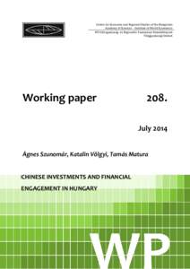 Centre for Economic and Regional Studies of the Hungarian Academy of Sciences – Institute of World Economics MTA Közgazdaság- és Regionális Tudományi Kutatóközpont Világgazdasági Intézet  Working paper