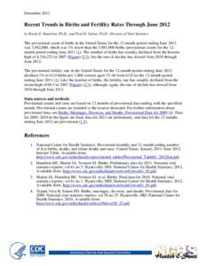 Recent Trends in Births and Fertility Rates Through June 2012