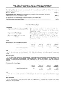 Head 159 — GOVERNMENT SECRETARIAT: ENVIRONMENT, TRANSPORT AND WORKS BUREAU (WORKS BRANCH) Controlling officer: the Permanent Secretary for the Environment, Transport and Works (Works) will account for expenditure under