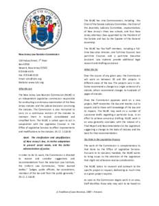 The NJLRC has nine Commissioners, including: the Chair of the Senate Judiciary Committee, the Chair of the Assembly Judiciary Committee, representatives of New Jersey’s three law schools, and four New Jersey attorneys 