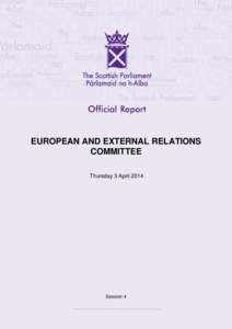 Europe / Members of the Scottish Parliament 1999–2003 / Members of the Scottish Parliament 2003–2007 / Members of the Scottish Parliament 2007–2011 / Celtic nationalism / Scottish independence / Scotland / Fiona Hyslop / Scottish National Party / United Kingdom constitution / Politics of the United Kingdom / Politics of Europe