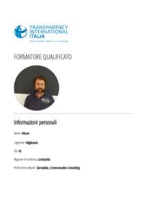 FORMATORE QUALIFICATO  Informazioni personali Nome: Mauro Cognome: Migliavada Età: 45