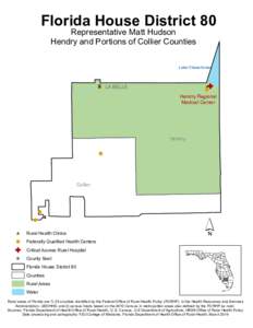 Florida House District 80 Representative Matt Hudson Hendry and Portions of Collier Counties Lake Okeechobee