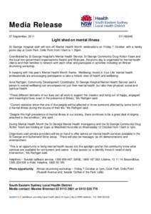 Media Release 27 September, 2011 D11Light shed on mental illness