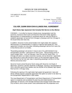 OFFICE OF THE GOVERNOR Governor Chet Culver  Lt. Governor Patty Judge FOR IMMEDIATE RELEASE July 27, 2009 Contact: Phil Roeder, Governor’s Office