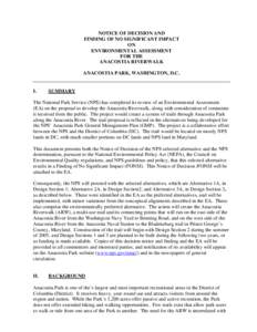 NOTICE OF DECISION AND FINDING OF NO SIGNIFICANT IMPACT ON ENVIRONMENTAL ASSESSMENT FOR THE ANACOSTIA RIVERWALK